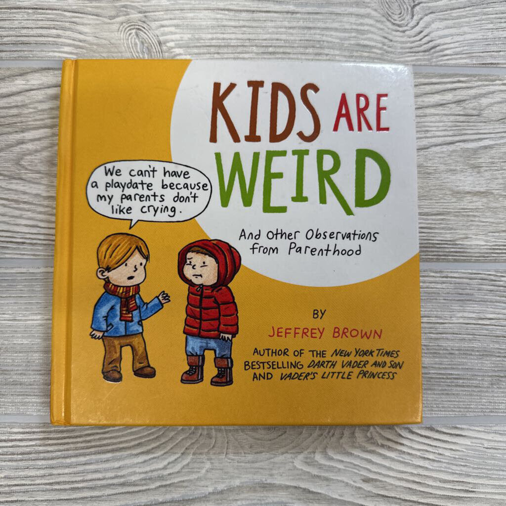 BOOK Kids Are Weird