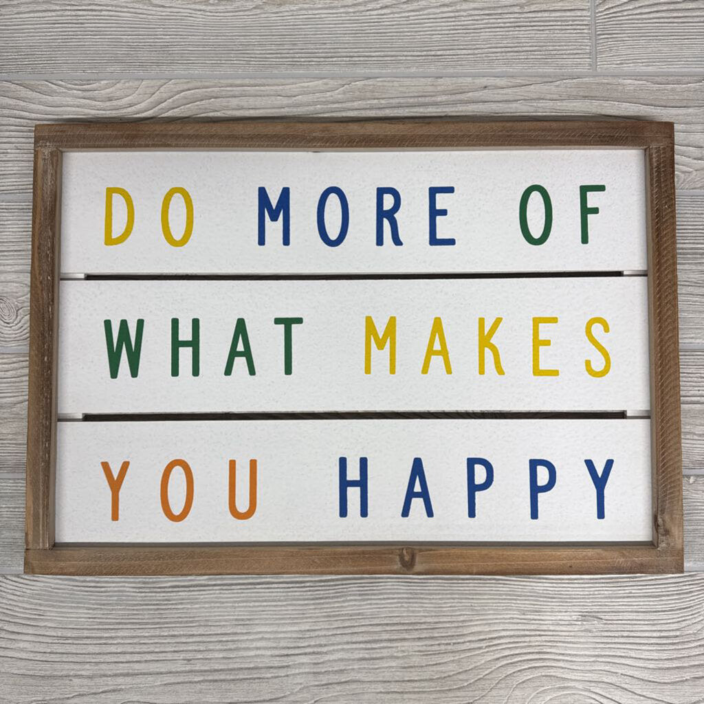 Wooden Picture Do More Of What Makes Your Happy