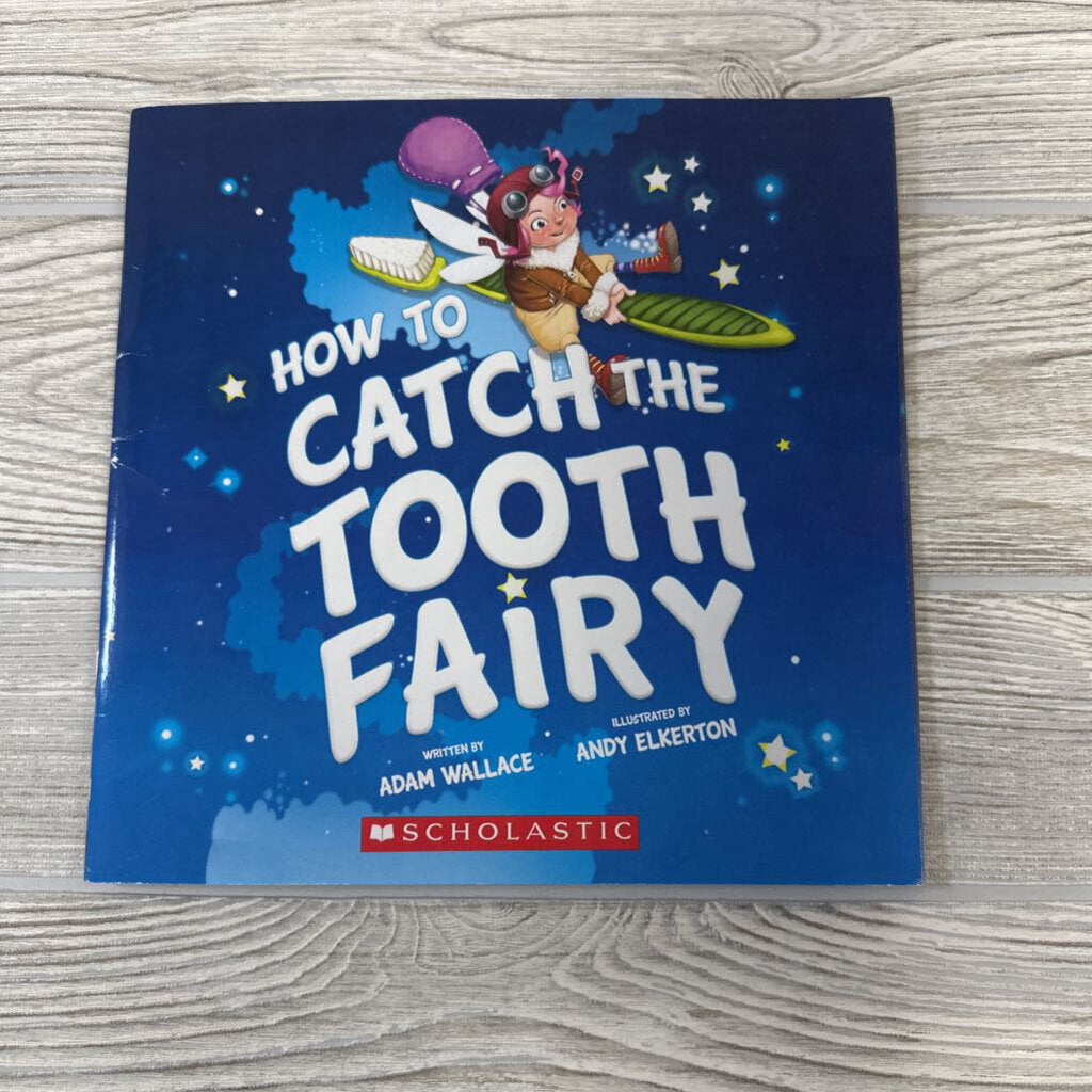 BOOK How To Catch The Tooth Fairy
