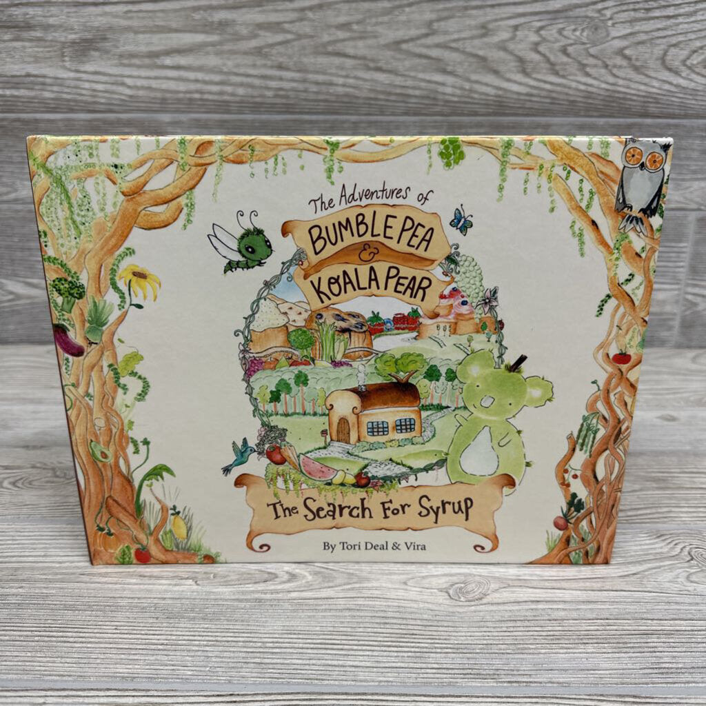 Bumble Pea & Koala Pear A Search For Syrup Hardcover Book