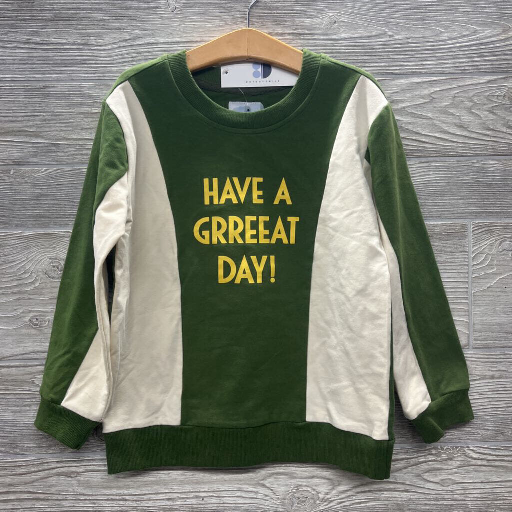 NEW Crewneck Have A Great Day