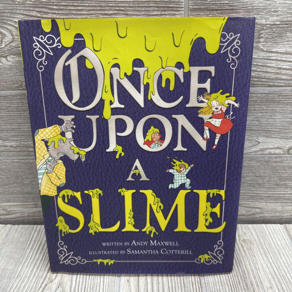 Once Upon A Slime Hardcover Book