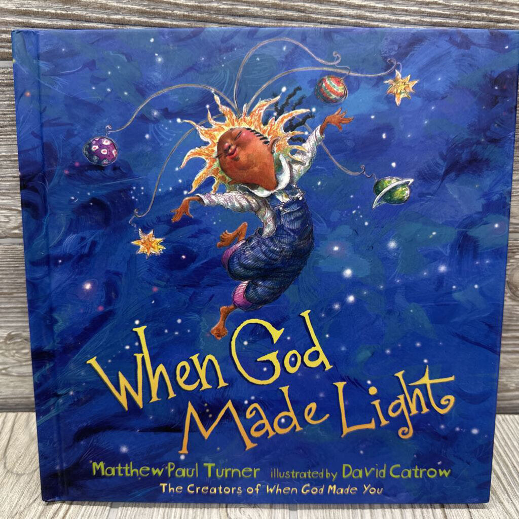 When God Made Lights Hardcover Book