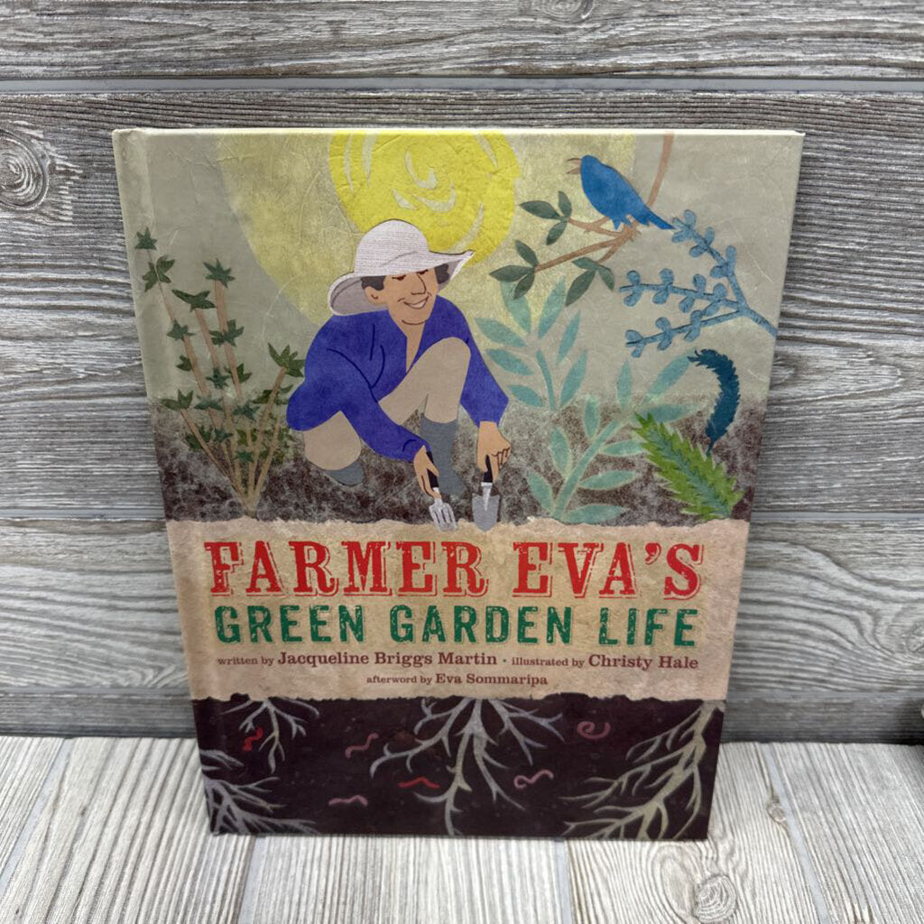 Farmer Eva's Green Garden Life Hardcover Book