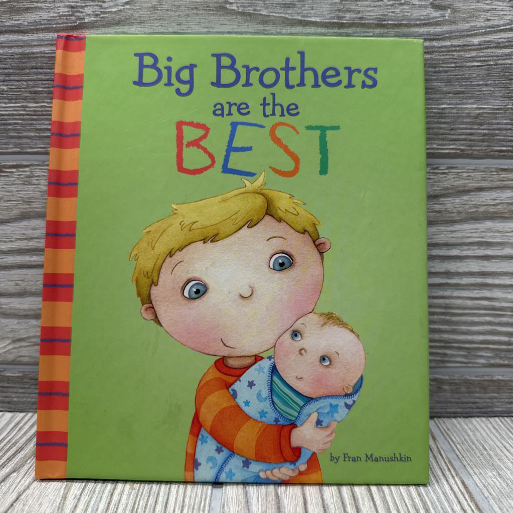 Big Brothers Are The Best Hardcover Book
