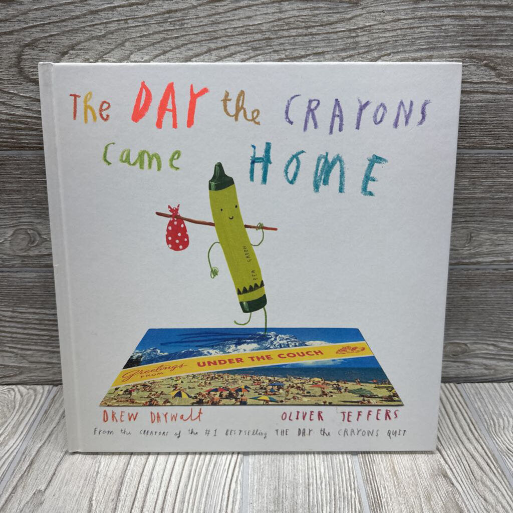 The Day The Crayons Came Home Hardcover Book