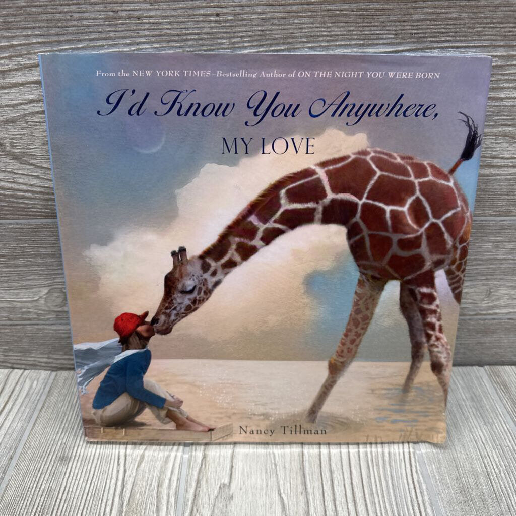 I'd Know You Anywhere My Love Hardcover Book