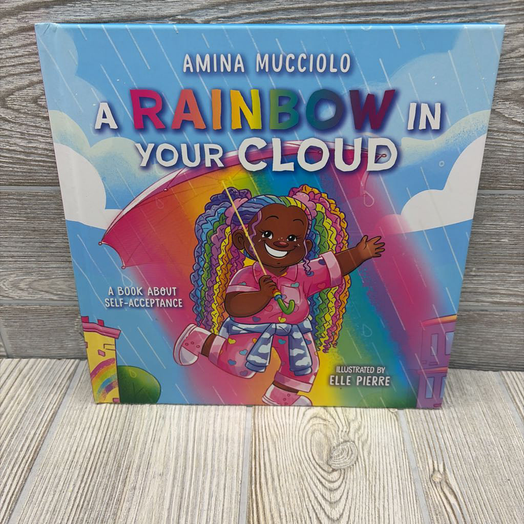 A Rainbow In Your Cloud Hardcover Book