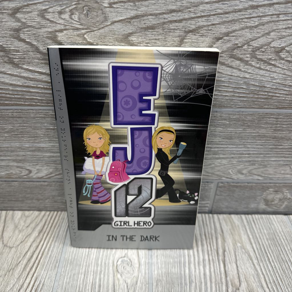 EJ12 Girl Hero In The Dark Chapter Book