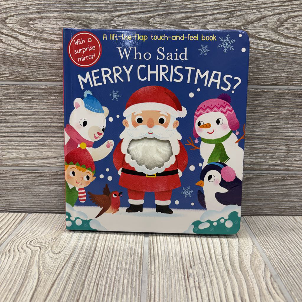 Who Said Merry Christmas? Board Book