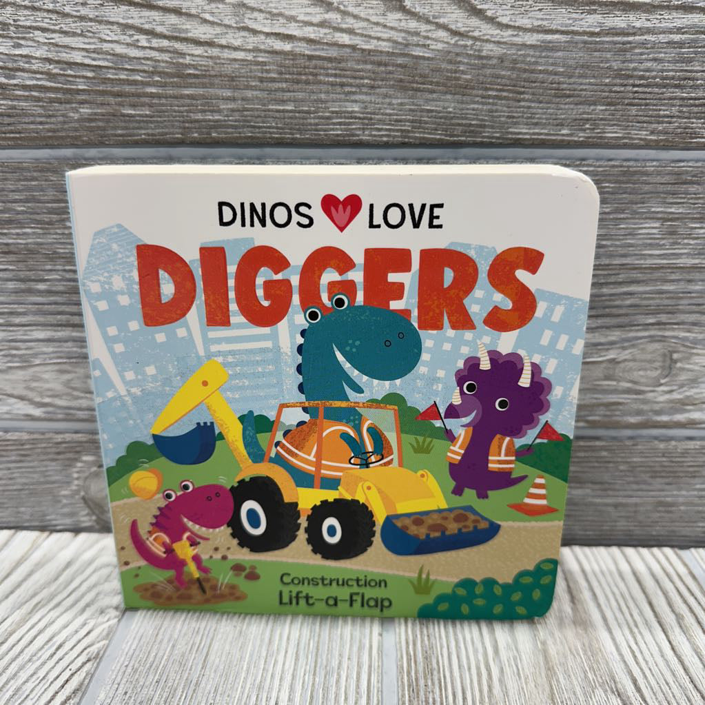 Dinos Love Diggers Board Book