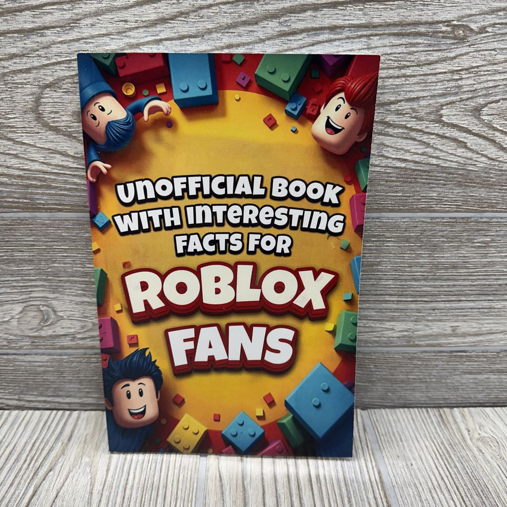 Unofficial Book W/ Interesting Facts For Roblox Fans
