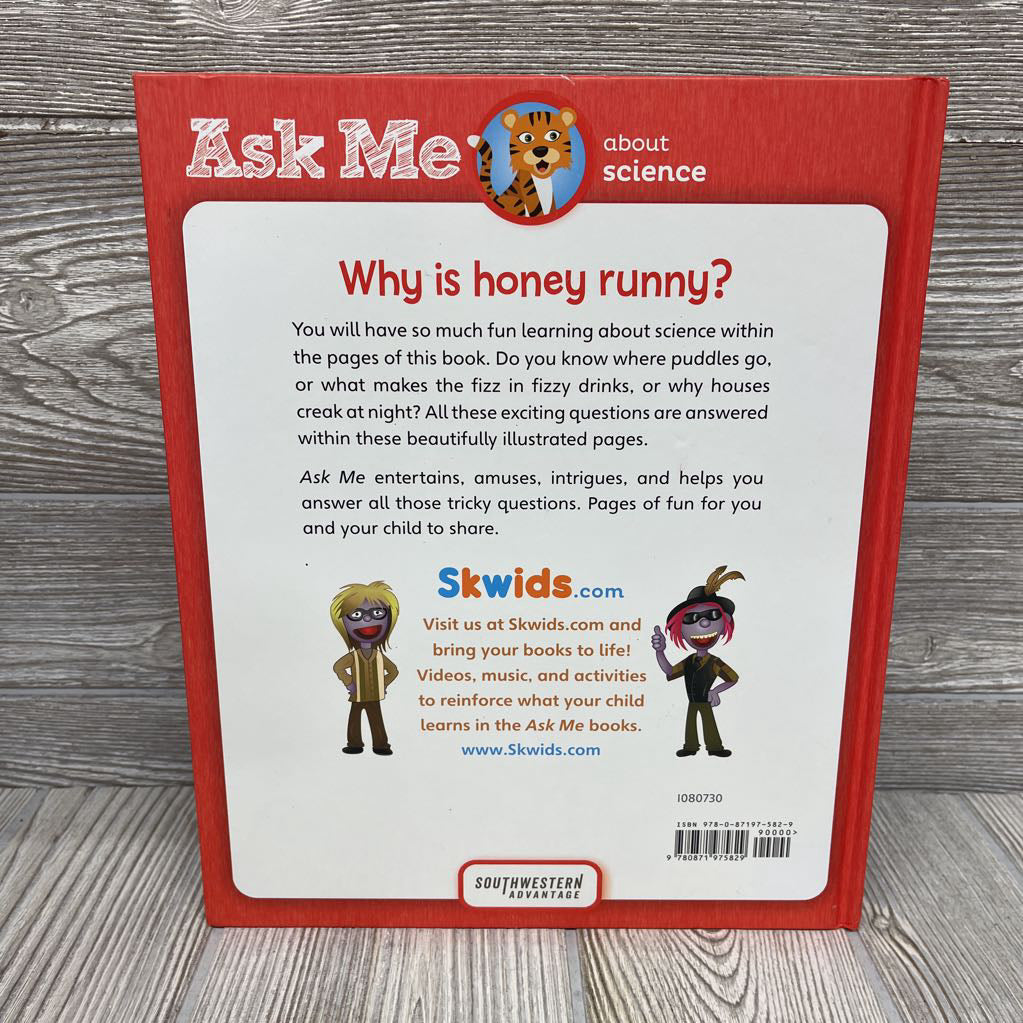 Ask Me About Science Why Is Honey Runny? Hardcover Book