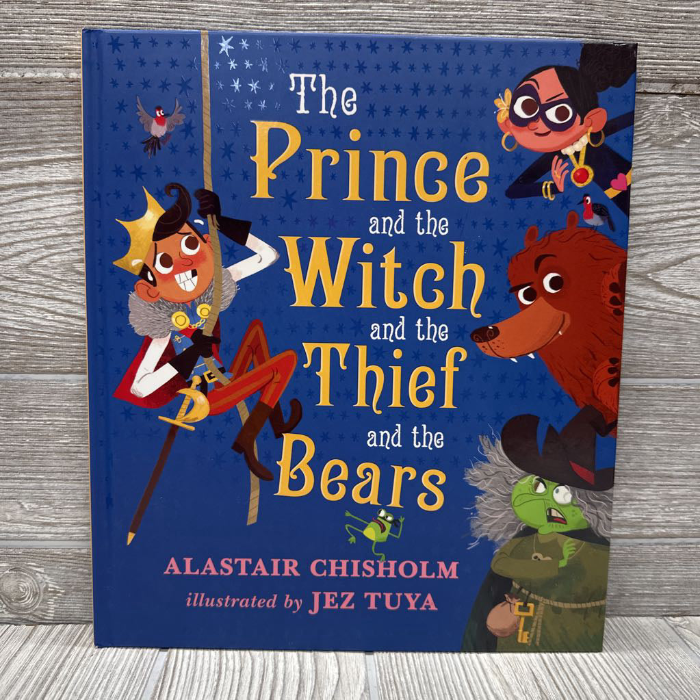 The Prince & The Witch & The Thief &The Bears