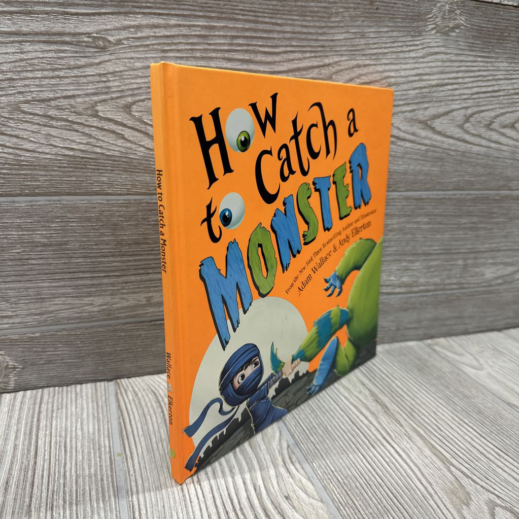How To Catch A Monster Hardcover Book