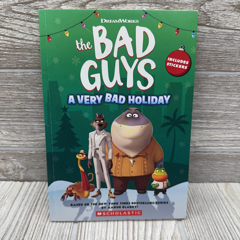 The Bad Guys A Very Bad Holiday Chapter Book