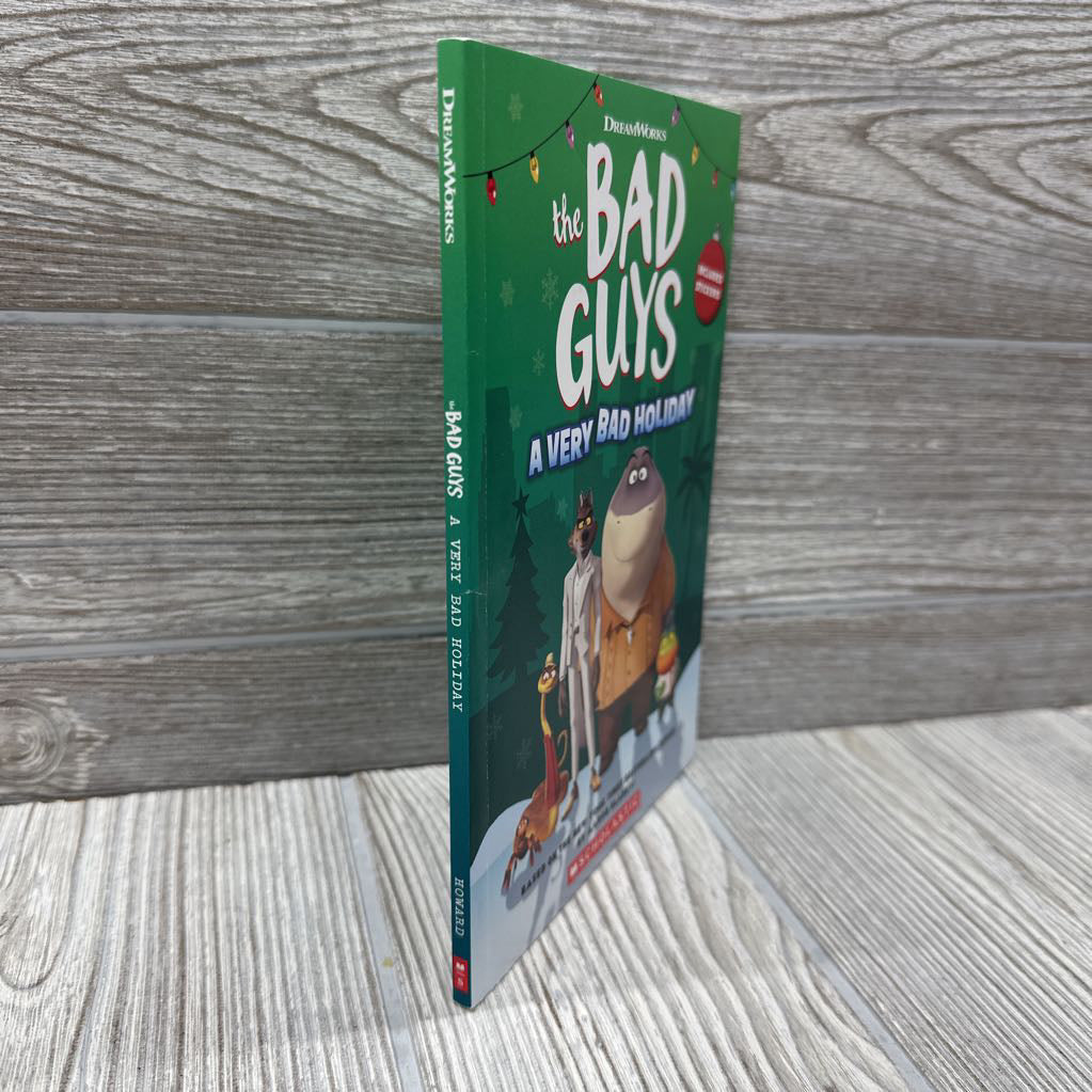 The Bad Guys A Very Bad Holiday Chapter Book