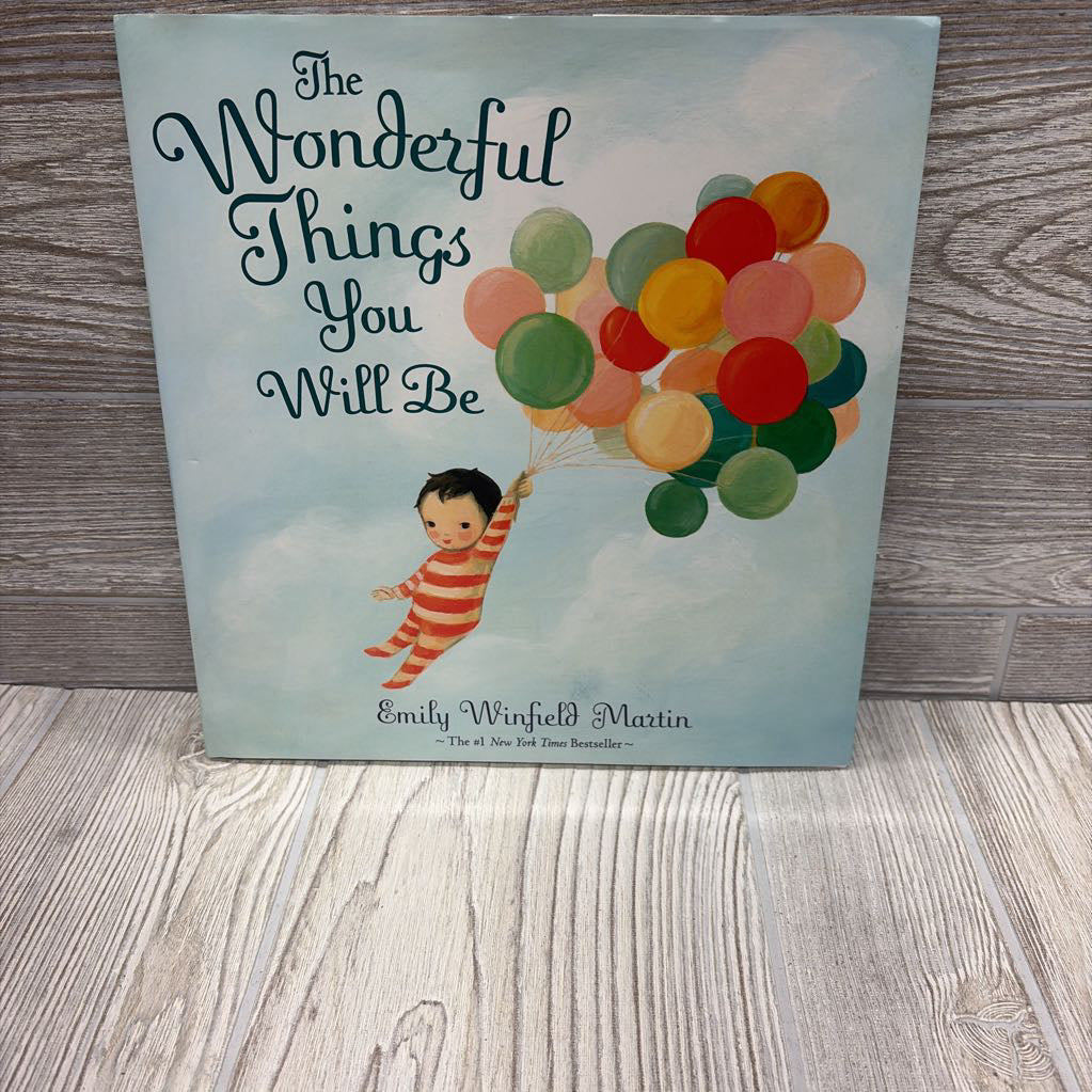 The Wonderful Things You Will Be Hard Cover Book