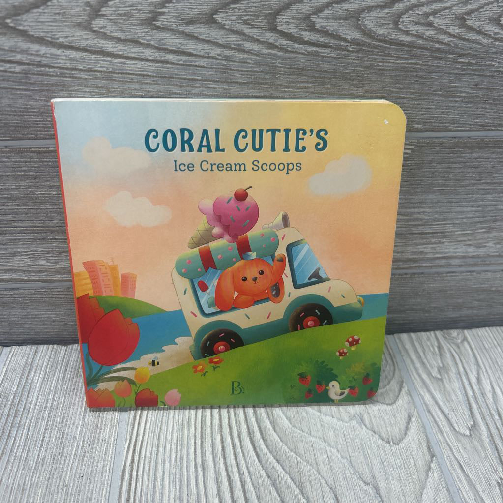 Coral Cutie's Ice Cream Scoops Board Book