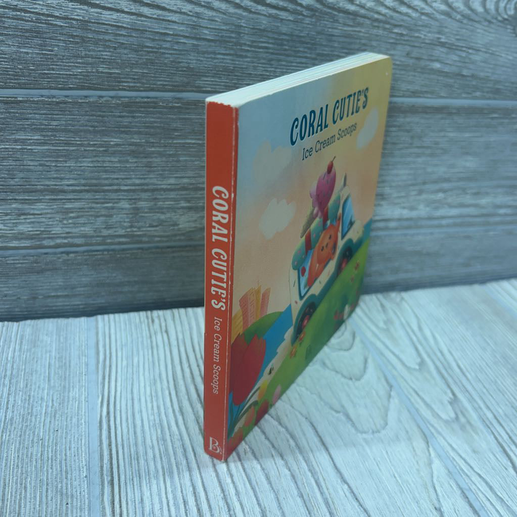 Coral Cutie's Ice Cream Scoops Board Book