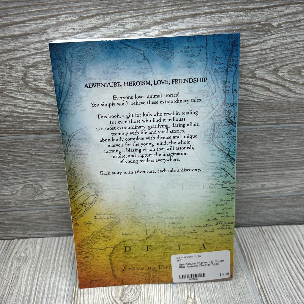 Spectacular Stories For Curiois Kids Animals Chapter Book