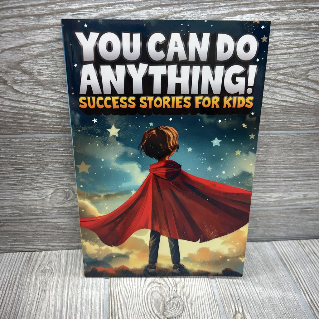 You Can Do Anything Chapter Book