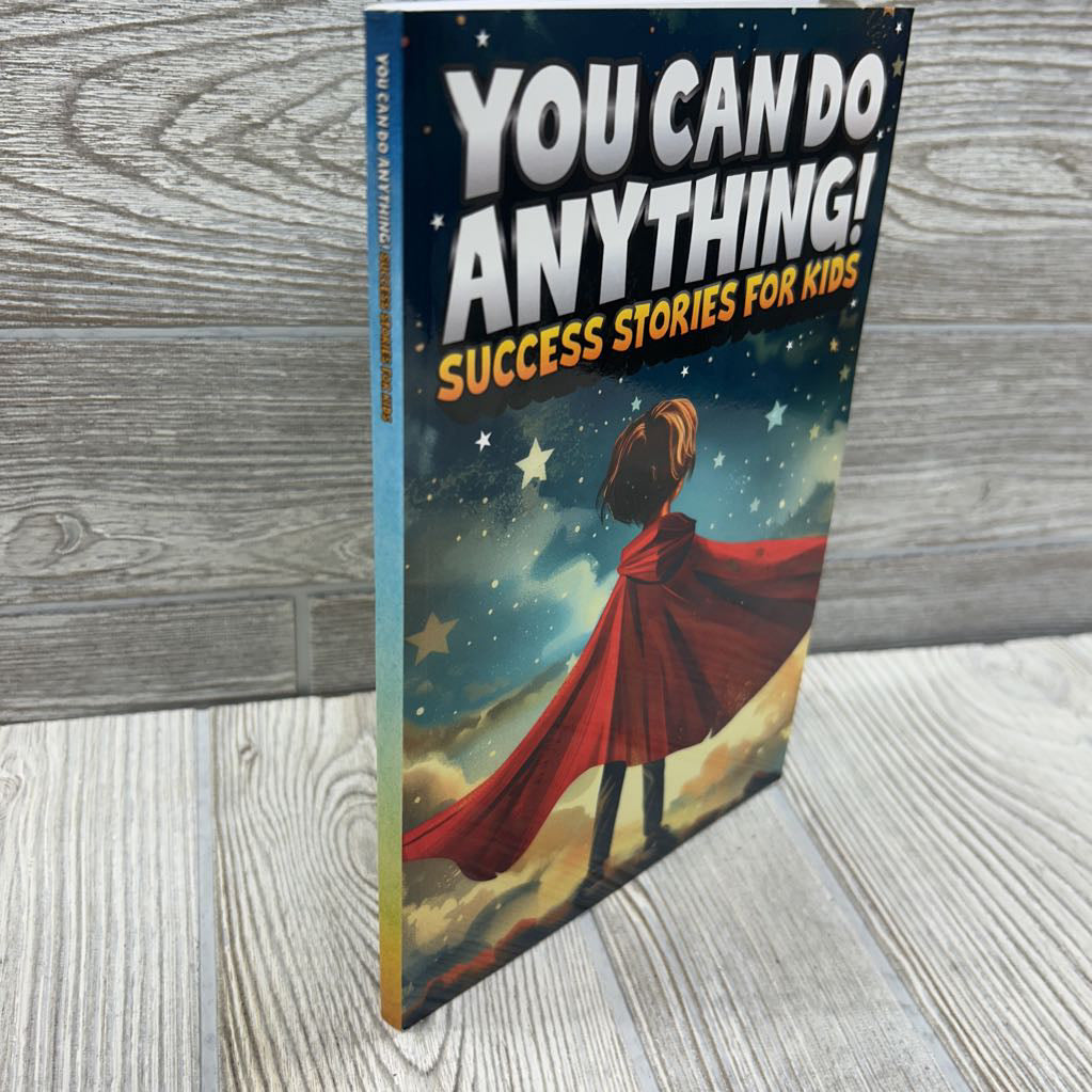 You Can Do Anything Chapter Book