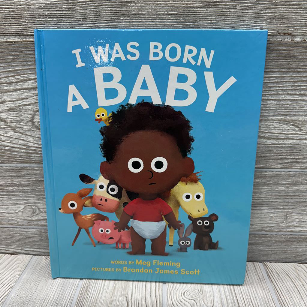 I Was Born A Baby Hardcover