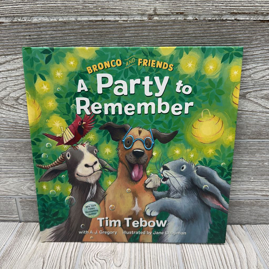 Bronco & Friends A Party To Remember Hardcover