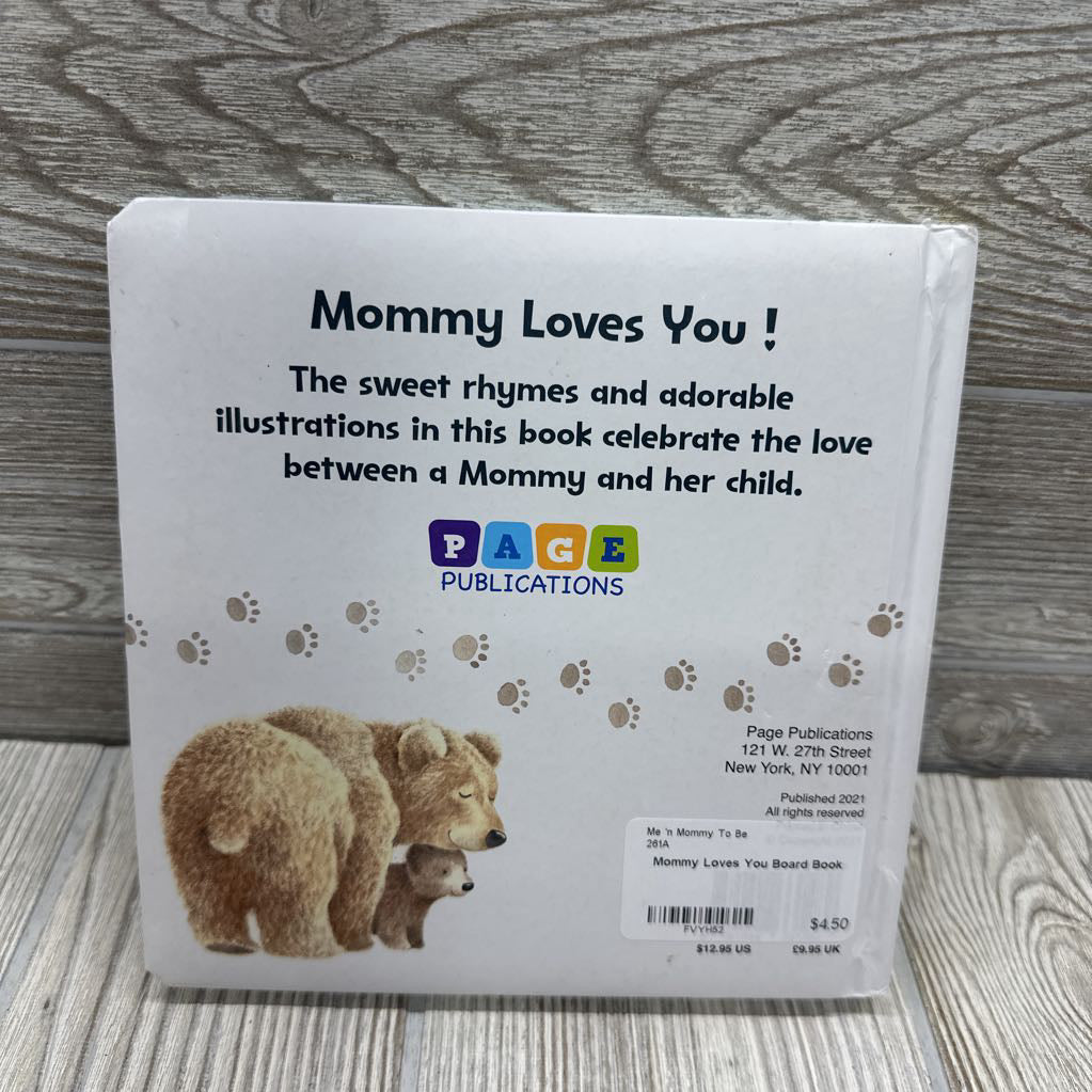 Mommy Loves You Board Book