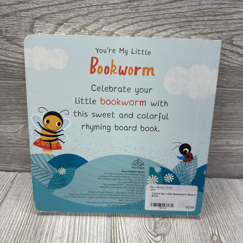 You're My Little Bookworm Board Book