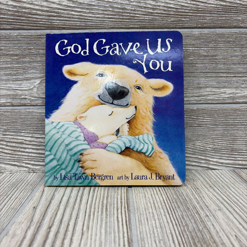 God Gave Us You Board Book