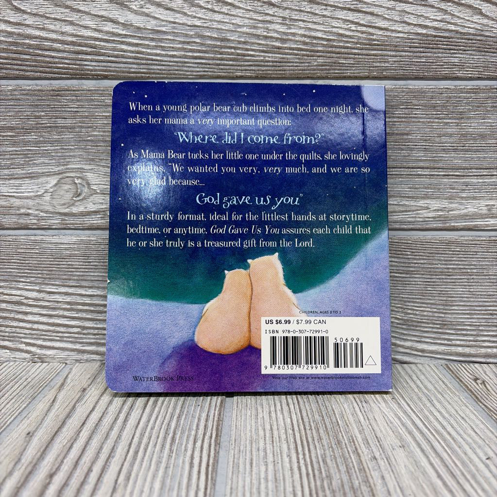 God Gave Us You Board Book