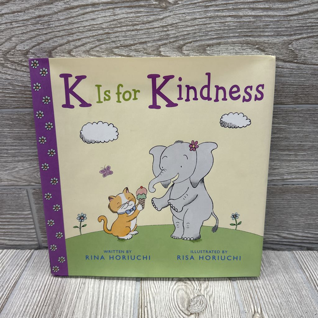 K Is For Kindness Hardcover Book