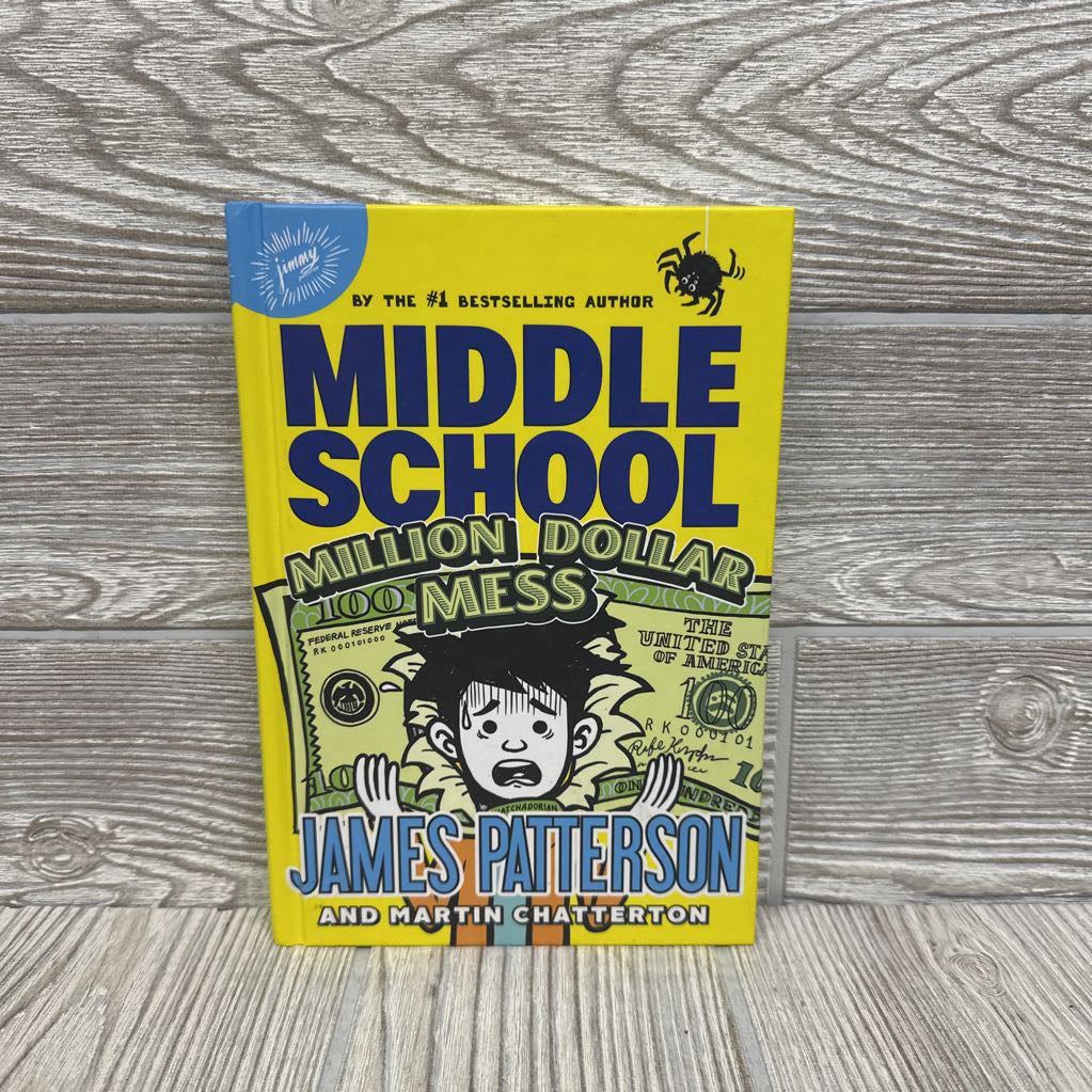 Middle School Million Dollar Mess Chapter Book