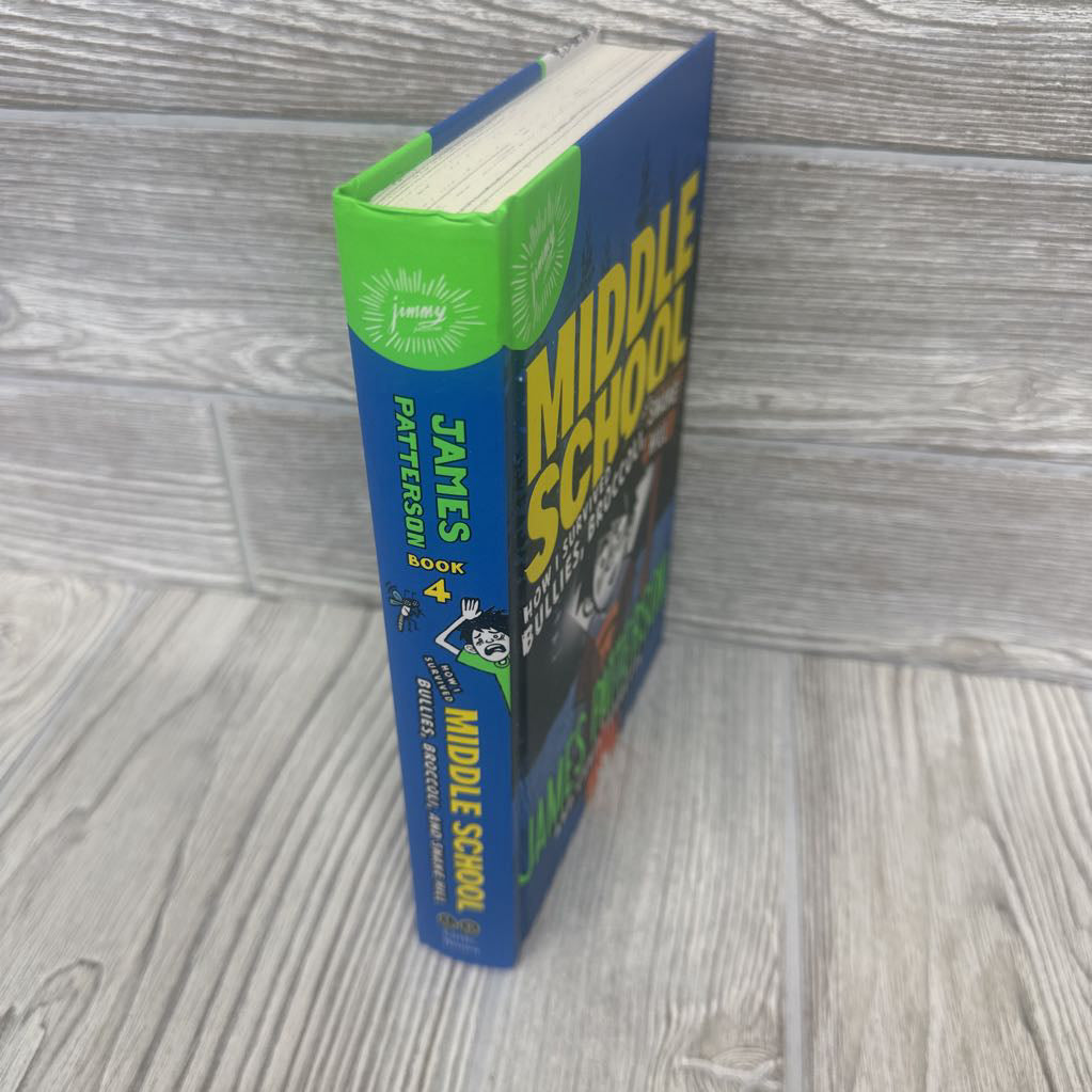 Middle School How It Survived Bullies, Broccoli, & Snake Hall Chapter Book