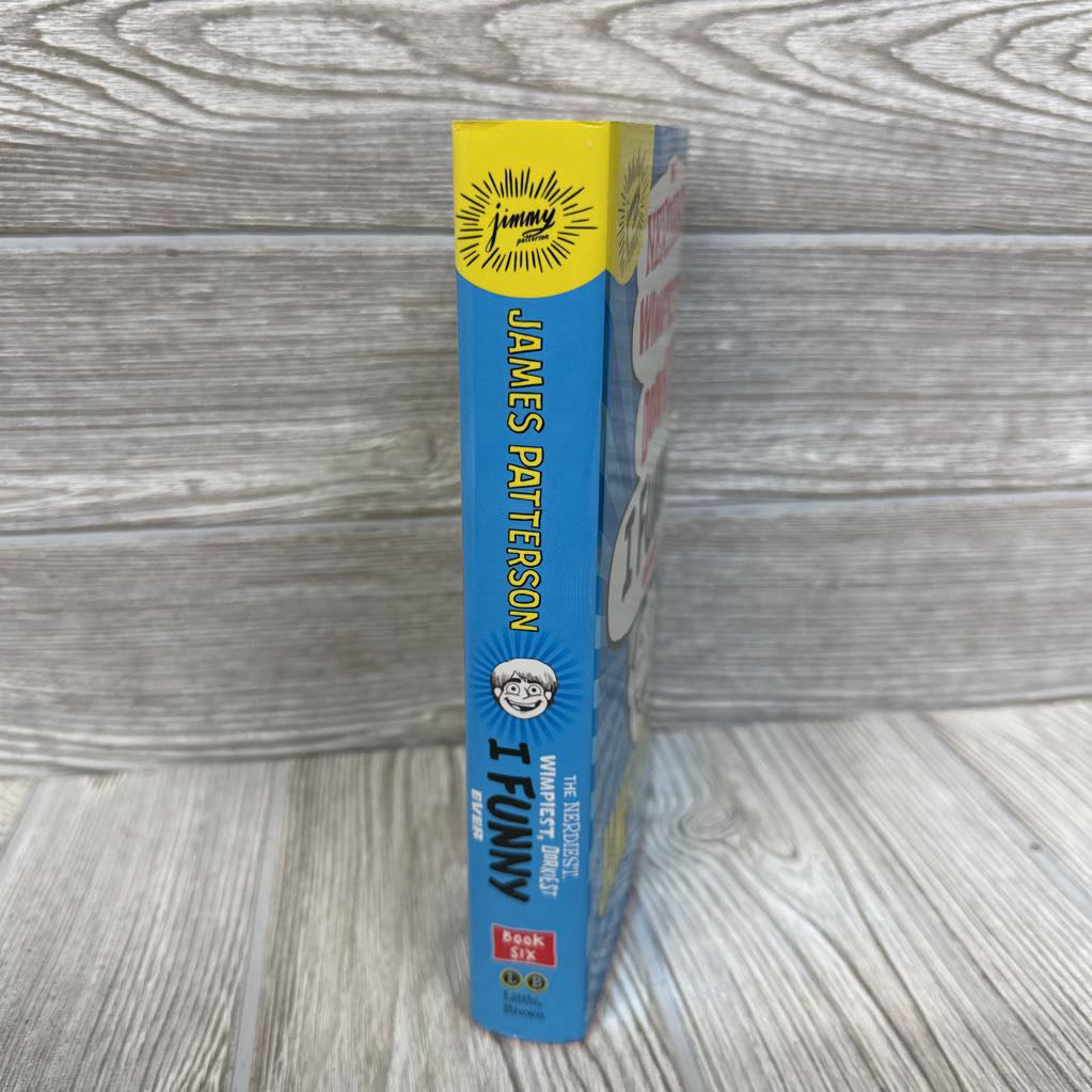 The Nerdiest, Wimpiest, Dorkiest I Funny Every Chapter Book