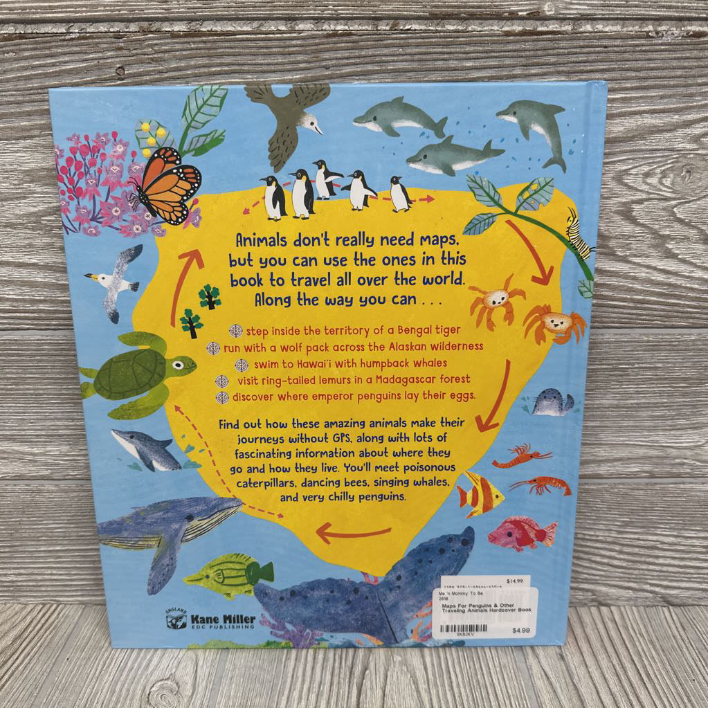 Maps For Penguins & Other Traveling Animals Hardcover Book
