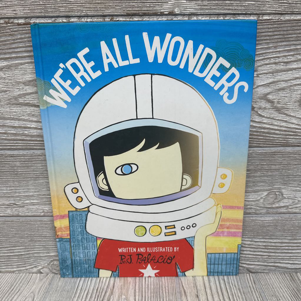 We're All Wonders Hardcover Book