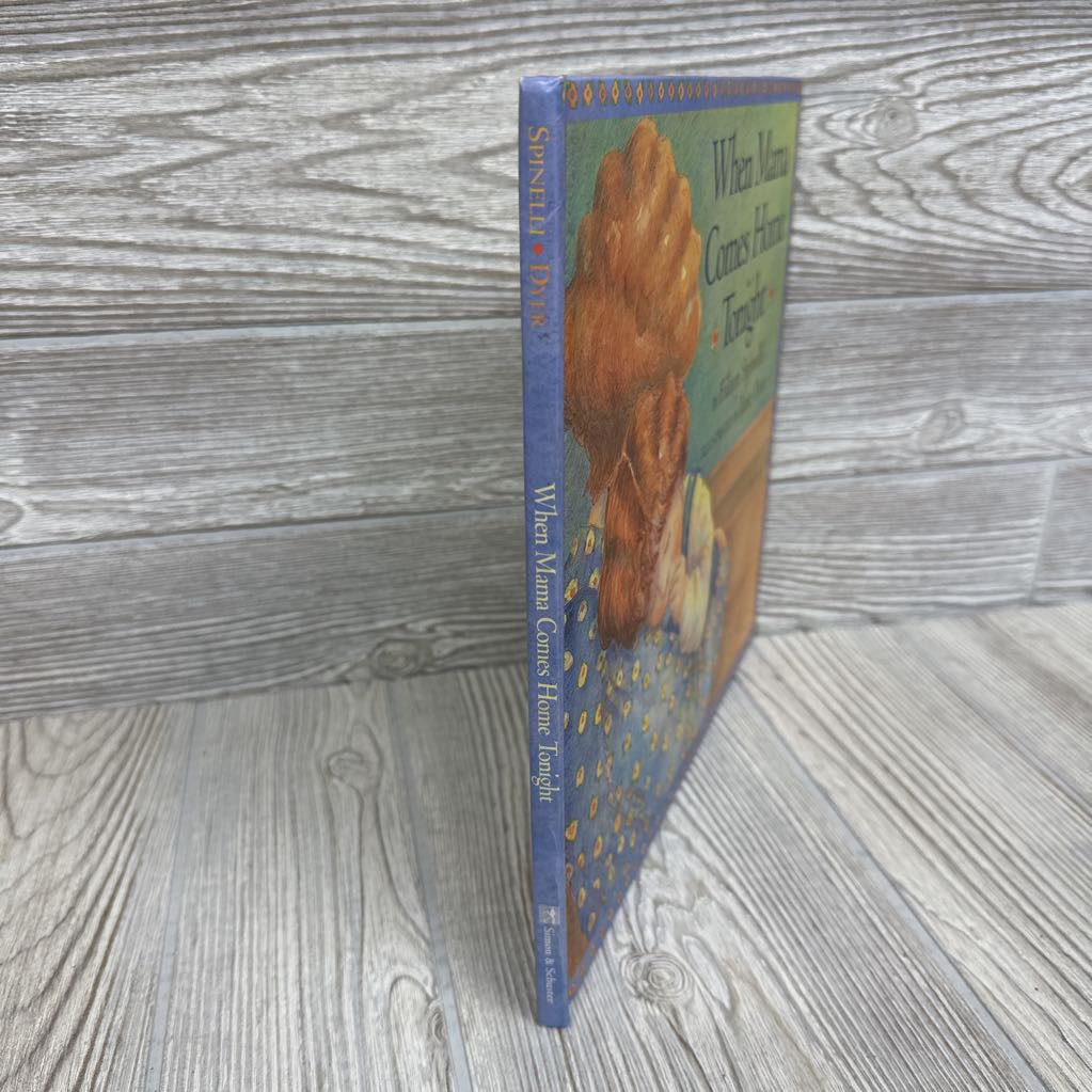 When Mama Comes Home Tonight Hardcover Book