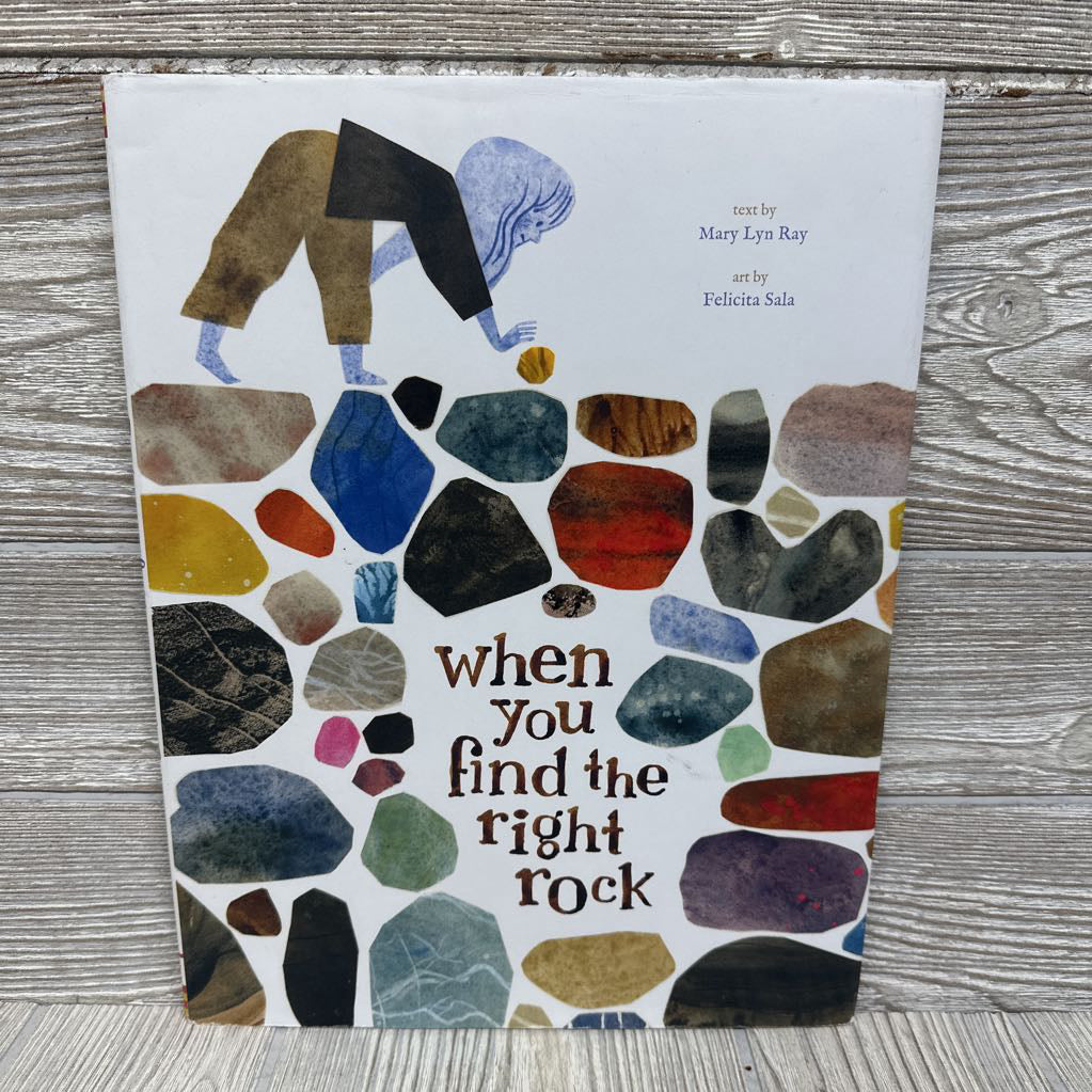 When You Find The Right Rock Hardcover Book