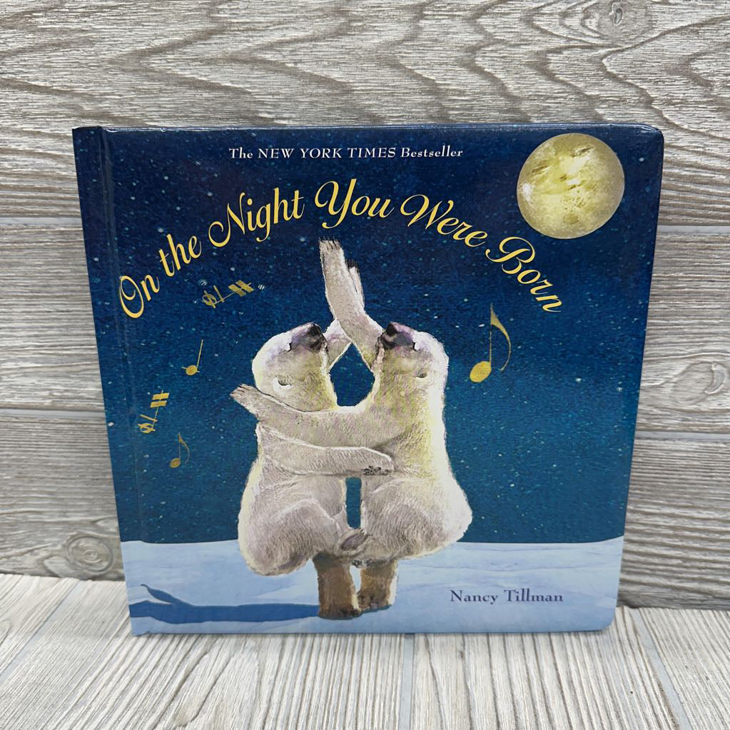 On The Night You Were Born Board Book