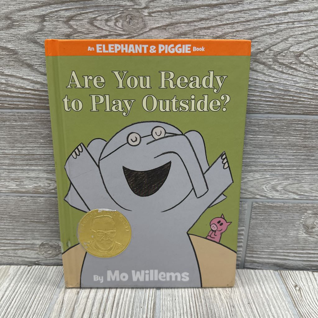 Elephant & Piggie Are You Ready To Play Outside Hardcover Book