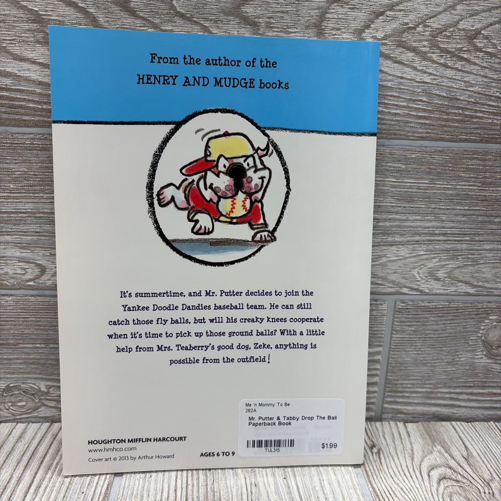 Mr. Putter & Tabby Drop The Ball Paperback Book