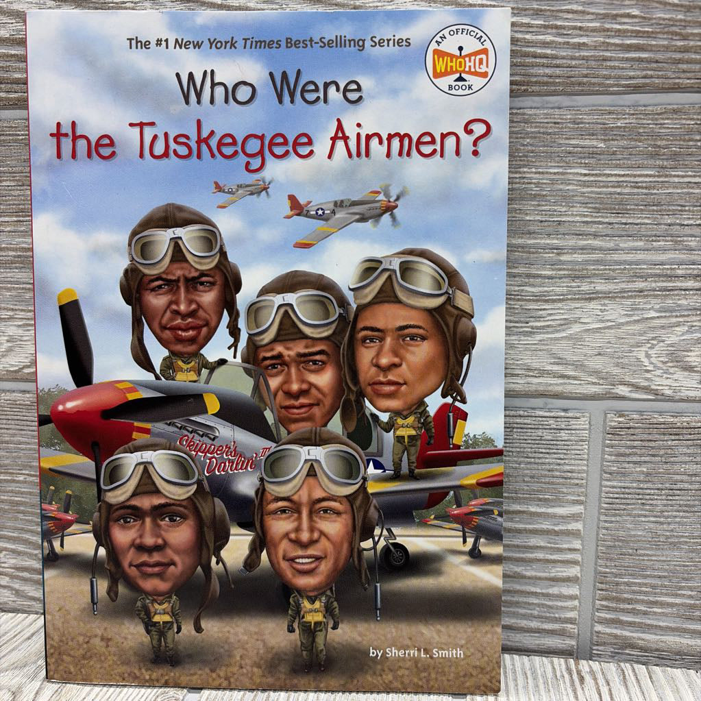 Who Were The Tuskegee Airmen? Paperback Book