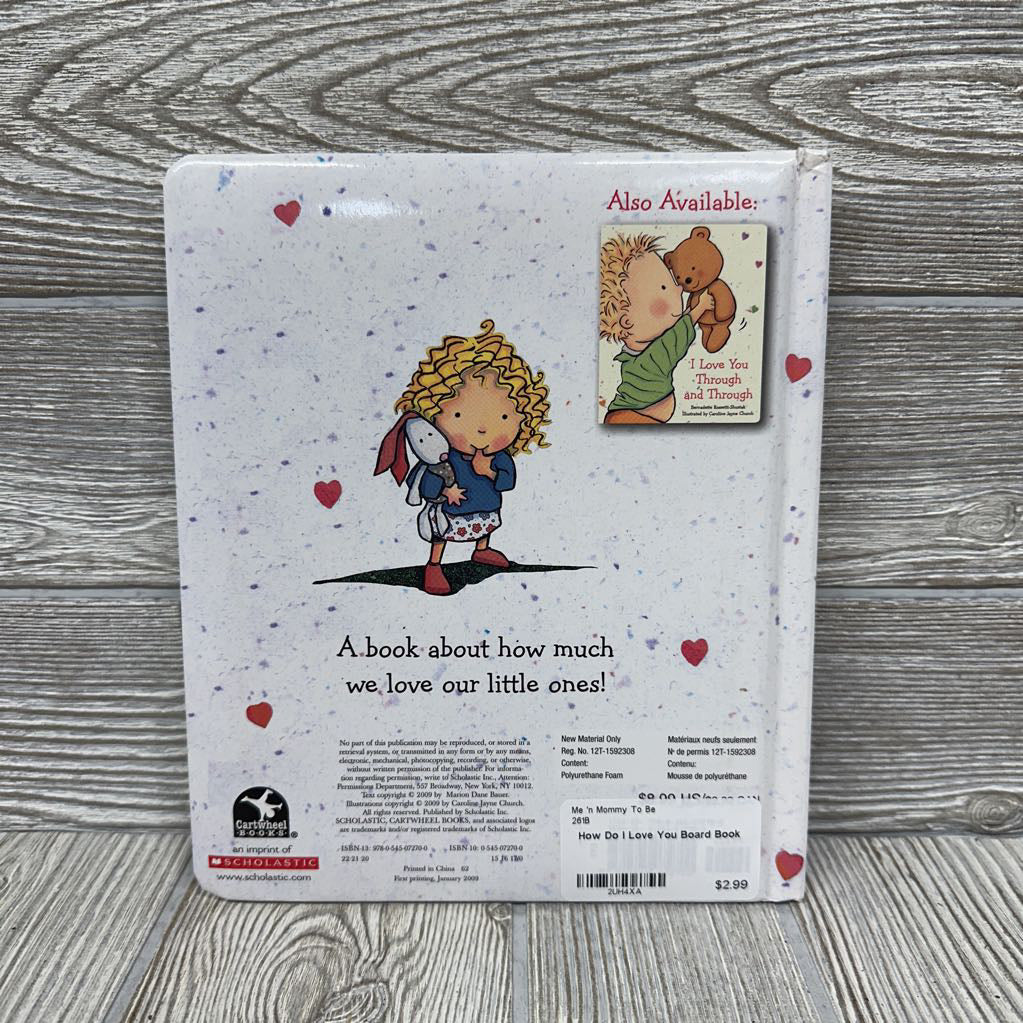 How Do I Love You Board Book