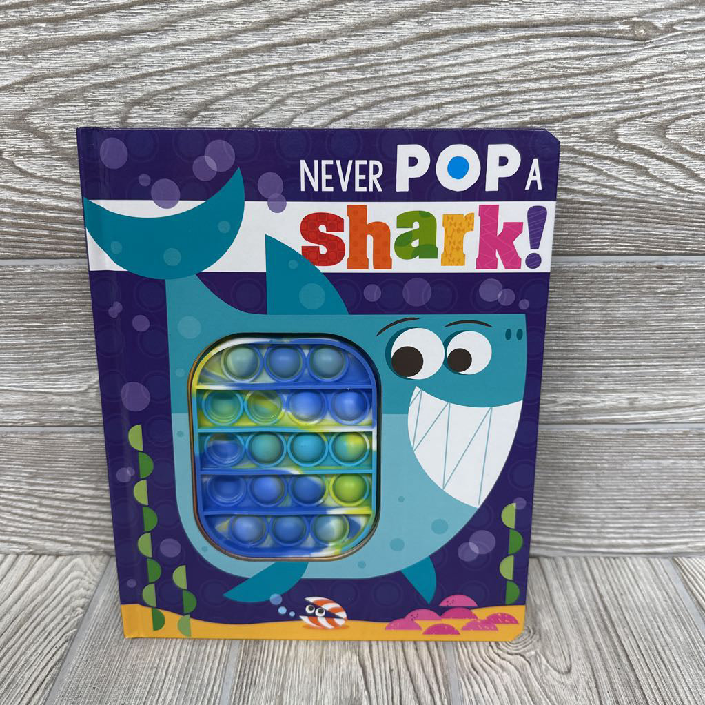Never Pop A Shark Board Book