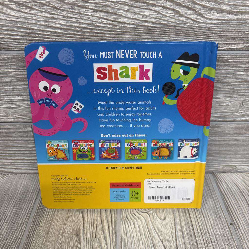 Never Touch A Shark