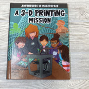 Book A 3-d Printing Mission