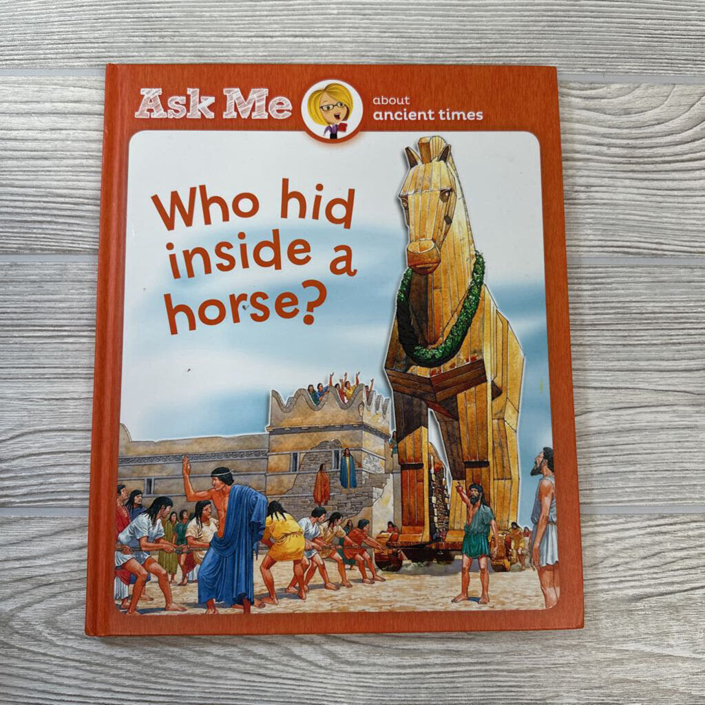 BOOK Ask Me Who Hid Inside A Horse